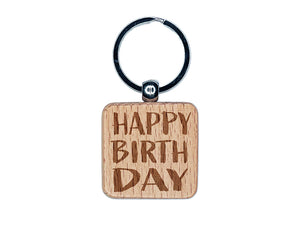 Happy Birthday Sketchy Fun Text Engraved Wood Square Keychain Tag Charm