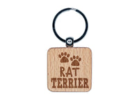 Rat Terrier Dog Paw Prints Fun Text Engraved Wood Square Keychain Tag Charm
