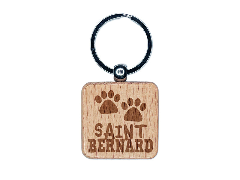 Saint Bernard Dog Paw Prints Fun Text Engraved Wood Square Keychain Tag Charm