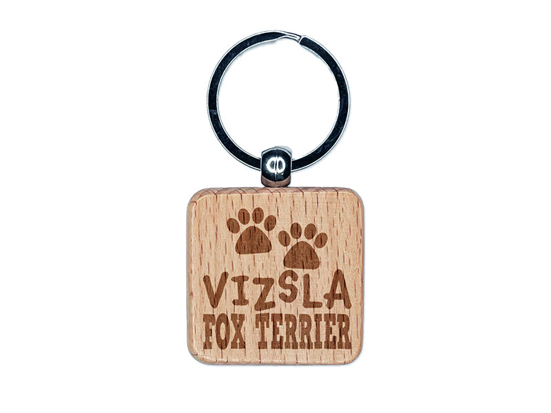 Vizsla Dog Paw Prints Fun Text Engraved Wood Square Keychain Tag Charm