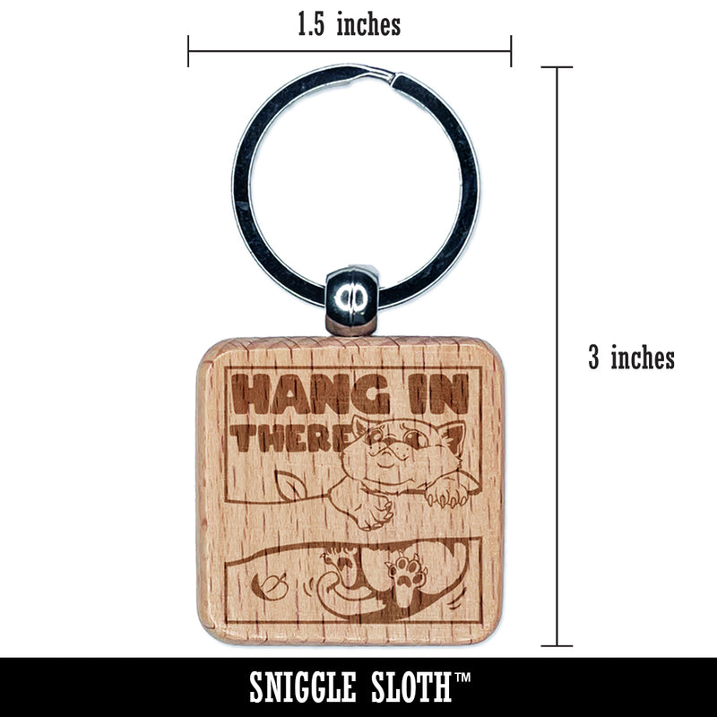 Hang in There Cat Engraved Wood Square Keychain Tag Charm