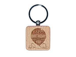 Happy Birthday to You Balloon Engraved Wood Square Keychain Tag Charm