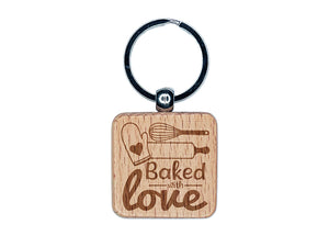 Baked With Love Whisk Rolling Pin Engraved Wood Square Keychain Tag Charm