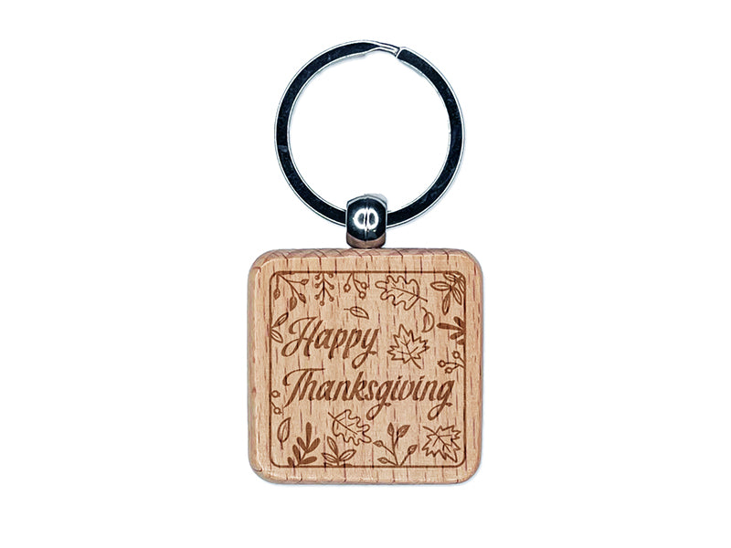 Happy Thanksgiving Fall Leaves Engraved Wood Square Keychain Tag Charm