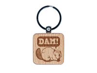 Grumpy Beaver Yelling Dam Engraved Wood Square Keychain Tag Charm