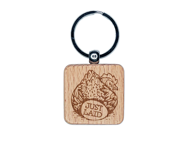 Just Laid Chicken Butt with Hen and Egg Engraved Wood Square Keychain Tag Charm