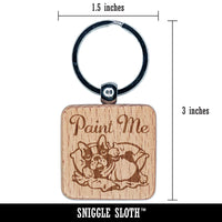Paint Me Like One of your French Bulldogs Engraved Wood Square Keychain Tag Charm