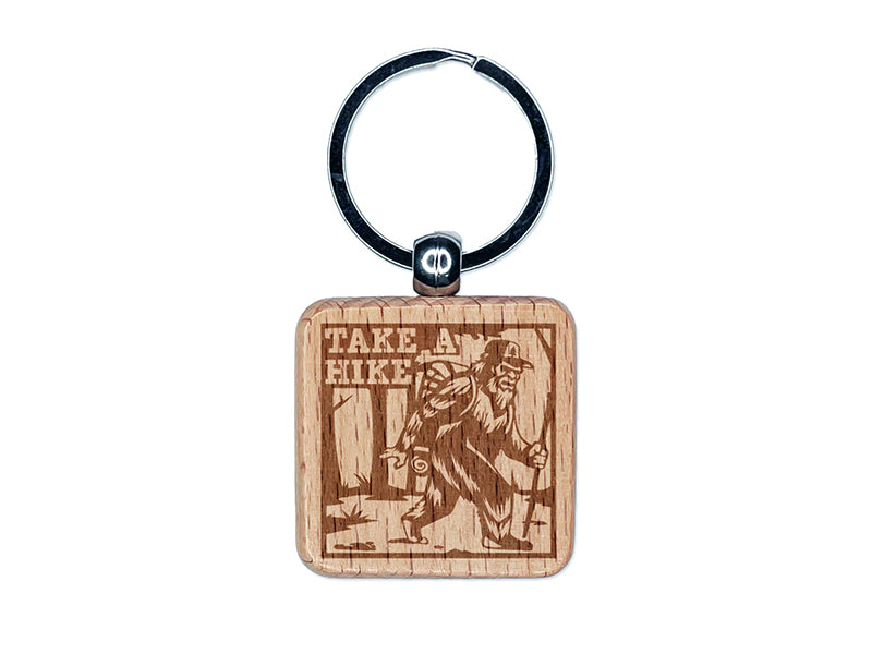 Take A Hike Bigfoot Hiking Hiker with Backpack Engraved Wood Square Keychain Tag Charm