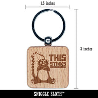 This Stinks Says the Grumpy Skunk Engraved Wood Square Keychain Tag Charm