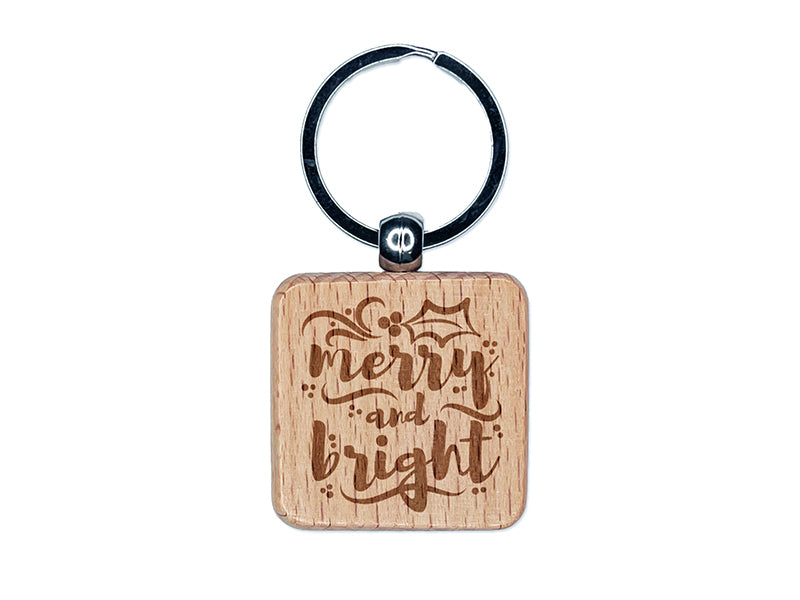 Merry and Bright Christmas with Holly Engraved Wood Square Keychain Tag Charm