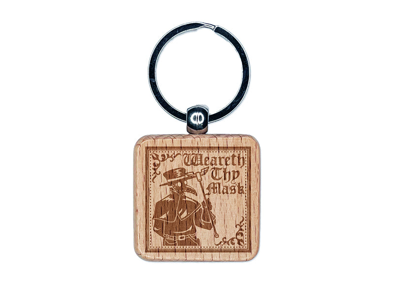 Plague Doctor Weareth Thy Mask Engraved Wood Square Keychain Tag Charm