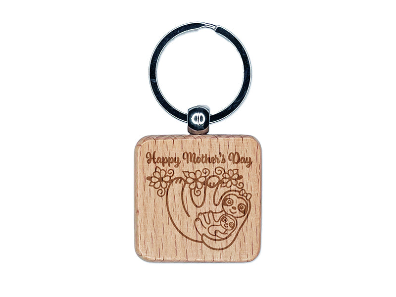 Happy Mother's Day Sloth and Baby Engraved Wood Square Keychain Tag Charm