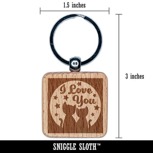 I Love You Moon and Stars Cats Engraved Wood Square Keychain Tag Charm