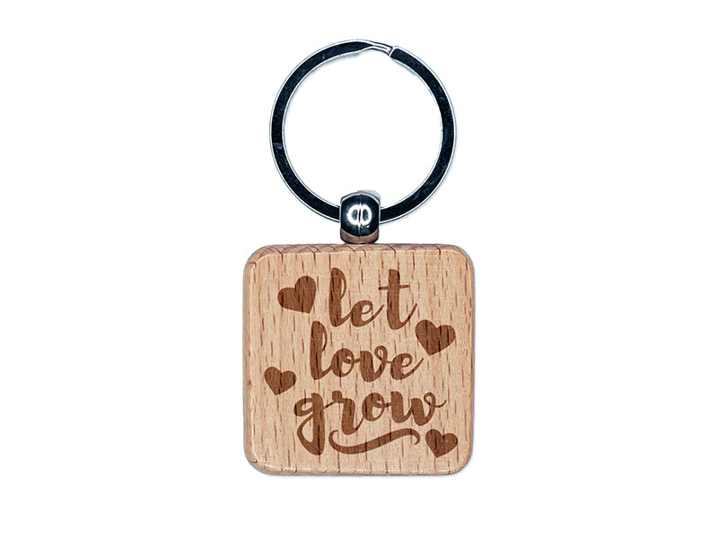 Let Love Grow with Hearts Engraved Wood Square Keychain Tag Charm