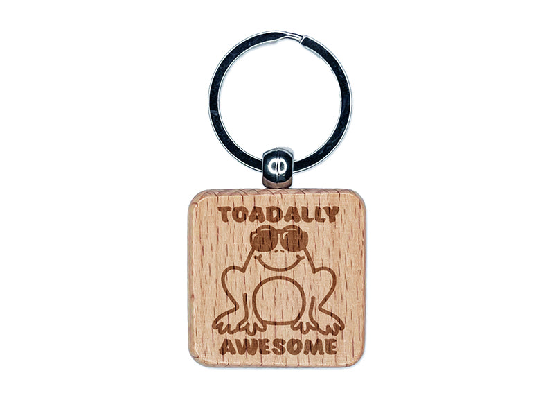 Toadally Totally Awesome Frog with Sunglasses Engraved Wood Square Keychain Tag Charm