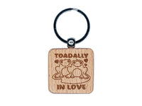 Toadally Totally In Love Frog Couple Anniversary Valentine's Day Engraved Wood Square Keychain Tag Charm