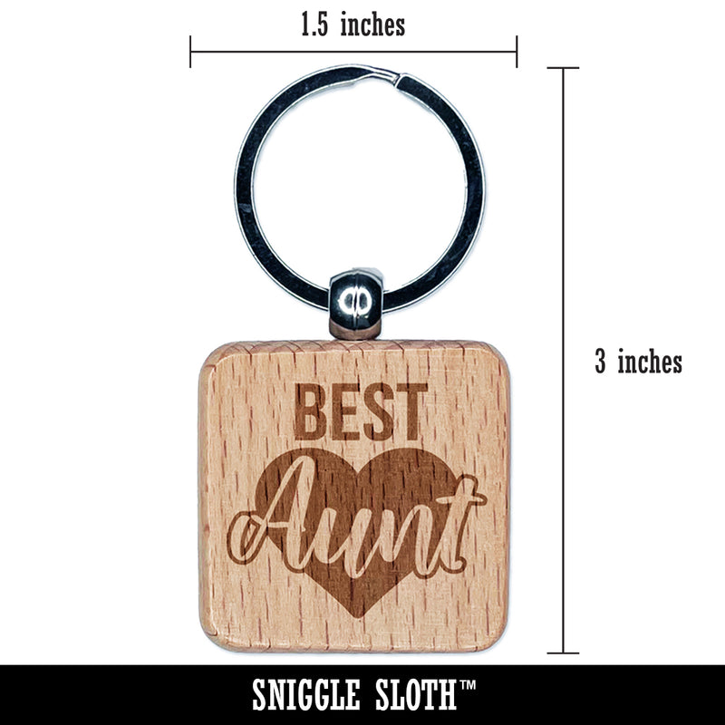 Best Aunt in Heart Engraved Wood Square Keychain Tag Charm