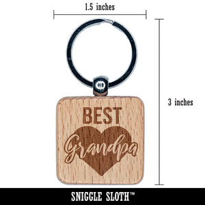 Best Grandpa in Heart Grandparent's Day Engraved Wood Square Keychain Tag Charm