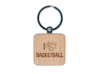 I Love Basketball Heart Shaped Ball Sports Engraved Wood Square Keychain Tag Charm