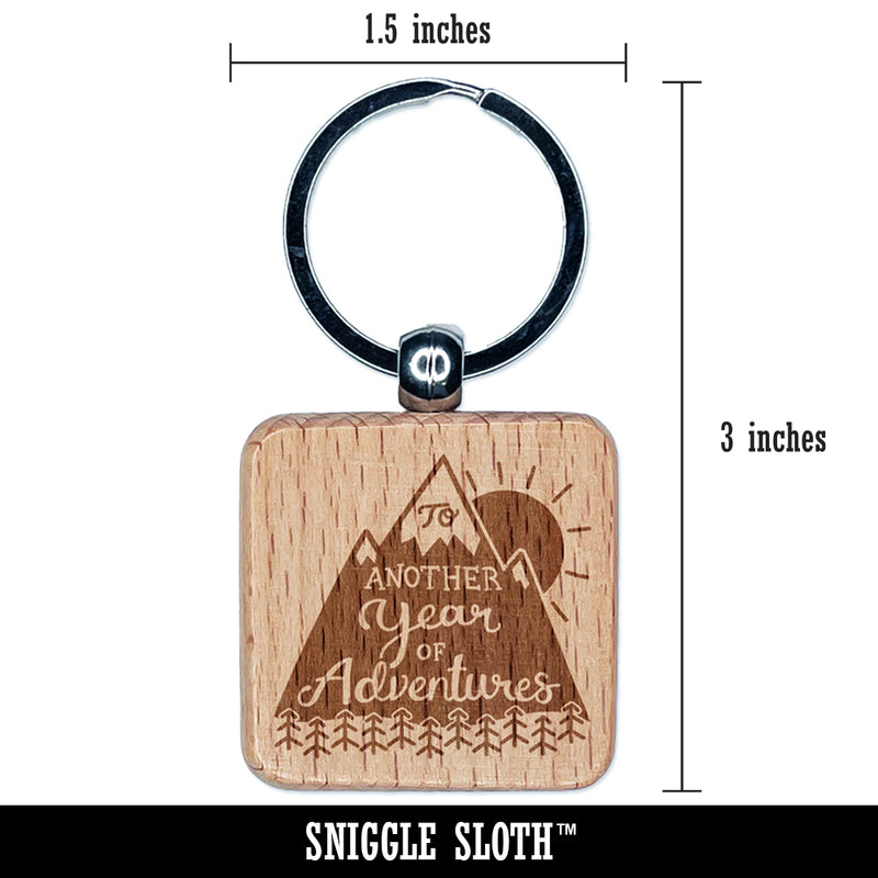 To Another Year of Adventures Anniversary Love Engraved Wood Square Keychain Tag Charm