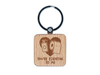 You're Essential to Me Quarantine Relationship Love Friendship Engraved Wood Square Keychain Tag Charm