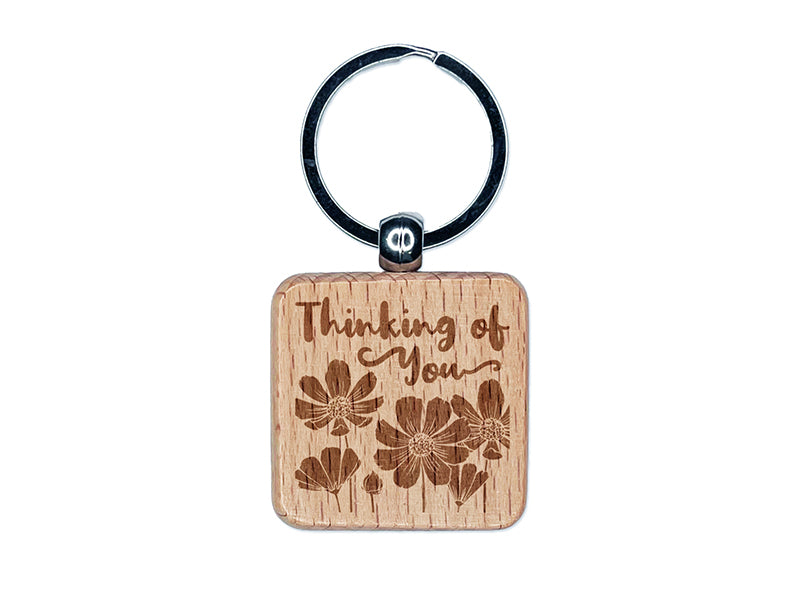 Thinking of You Cosmos Flowers Silhouette Engraved Wood Square Keychain Tag Charm