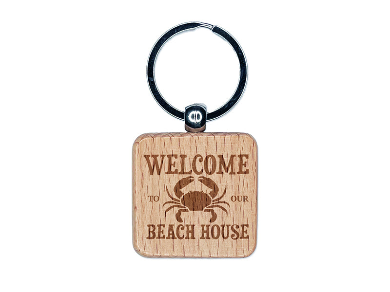 Welcome to Our Beach House Crab Engraved Wood Square Keychain Tag Charm