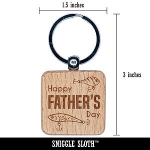 Happy Father's Day Fishing Lure Bait Engraved Wood Square Keychain Tag Charm