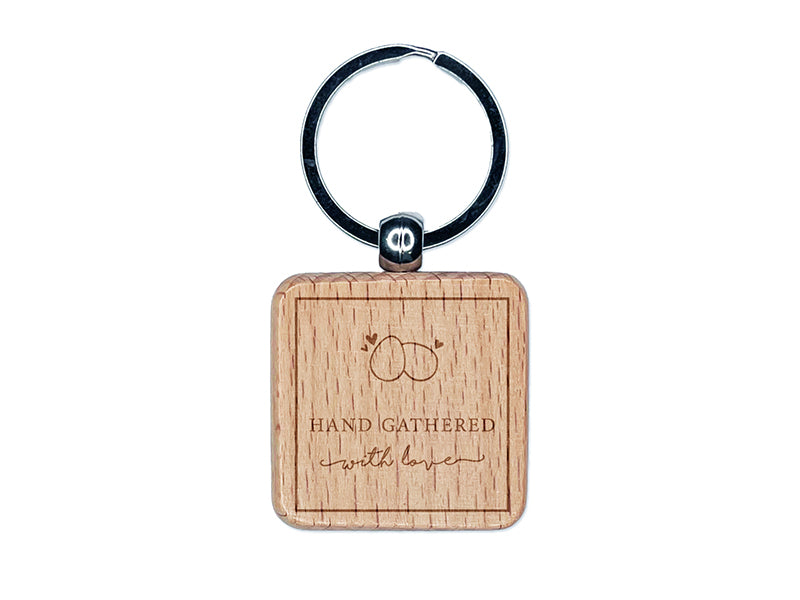 Sweet Hand Gathered with Love Chicken Goose Duck Quail Eggs Engraved Wood Square Keychain Tag Charm