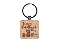 Happy Mother's Grouchy Mad Mom Cat with Kittens Engraved Wood Square Keychain Tag Charm