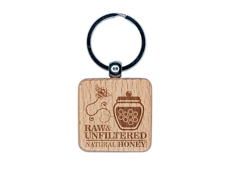 Raw and Unfiltered Natural Honey with Honeypot and Bee Engraved Wood Square Keychain Tag Charm