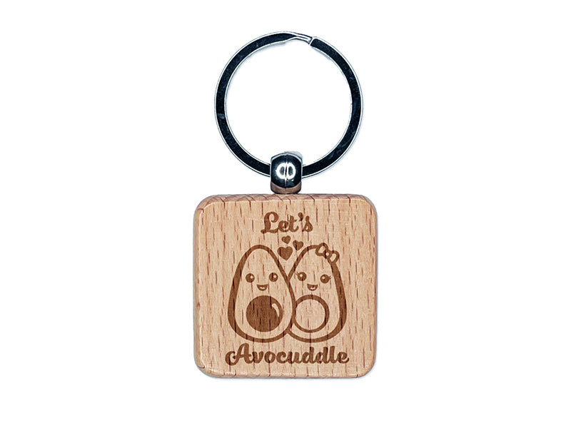 Let's Avocuddle Cuddling Avocados Love Engraved Wood Square Keychain Tag Charm