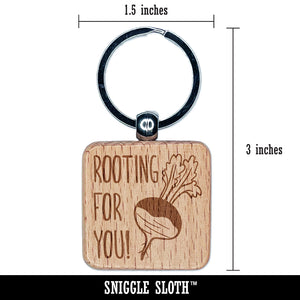 Rooting for You Motivational Quote Turnip Pun Engraved Wood Square Keychain Tag Charm