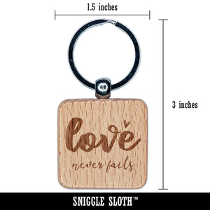 Love Never Fails Inspirational Bible Verse Engraved Wood Square Keychain Tag Charm
