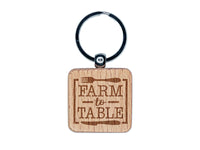 Farm to Table with Fork and Knife Engraved Wood Square Keychain Tag Charm