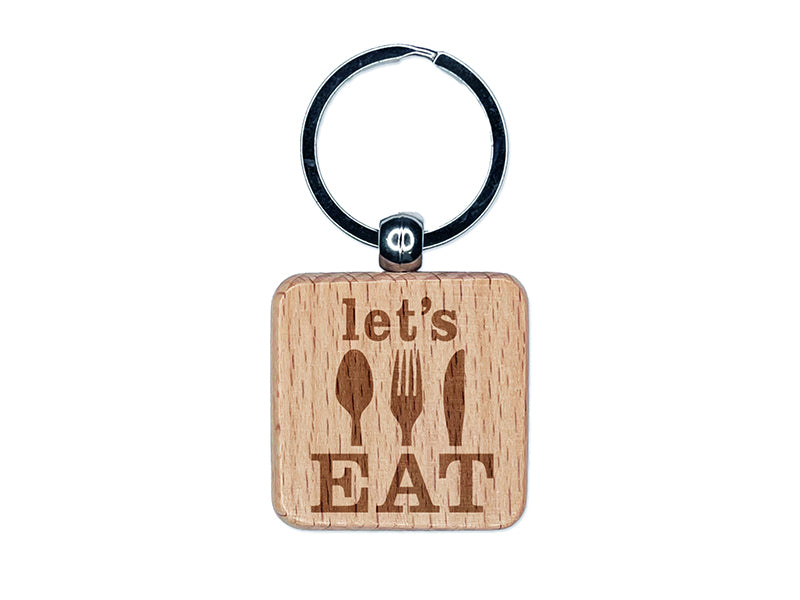 Let's Eat Knife Fork Spoon Engraved Wood Square Keychain Tag Charm