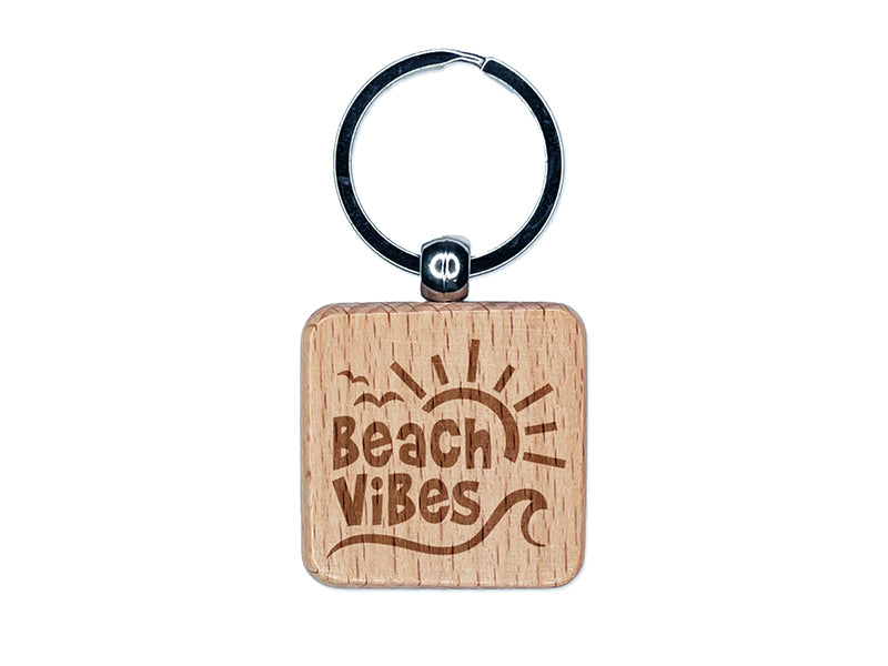 Beach Vibes Engraved Wood Square Keychain Tag Charm