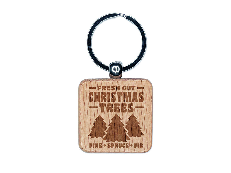 Fresh Cut Christmas Trees Engraved Wood Square Keychain Tag Charm