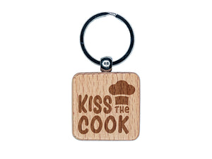 Kiss the Cook Cooking Chef Engraved Wood Square Keychain Tag Charm
