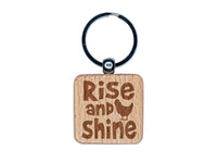 Rise and Shine Rooster Engraved Wood Square Keychain Tag Charm