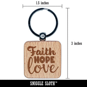 Faith Hope Love Engraved Wood Square Keychain Tag Charm