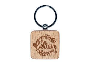 Believe Christmas Holiday Pine Needles and Bells Engraved Wood Square Keychain Tag Charm