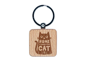 Home Is Where the Cat Is Engraved Wood Square Keychain Tag Charm
