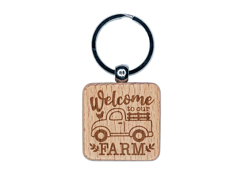 Welcome to Our Farm Engraved Wood Square Keychain Tag Charm