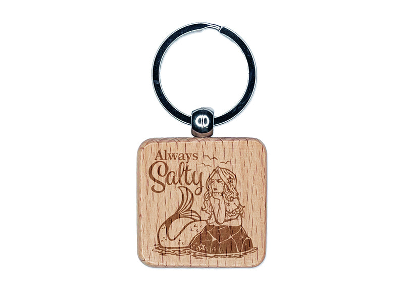 Always Salty Grumpy Beautiful Mermaid Engraved Wood Square Keychain Tag Charm