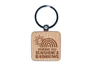 Sending You Sunshine and Rainbows Engraved Wood Square Keychain Tag Charm