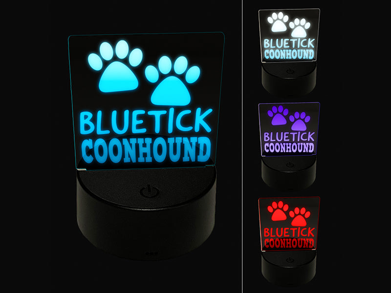 Bluetick Coonhound Dog Paw Prints Fun Text 3D Illusion LED Night Light Sign Nightstand Desk Lamp