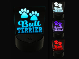 Bull Terrier Dog Paw Prints Fun Text 3D Illusion LED Night Light Sign Nightstand Desk Lamp