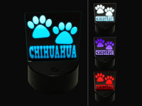 Chihuahua Dog Paw Prints Fun Text 3D Illusion LED Night Light Sign Nightstand Desk Lamp