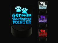 German Shorthaired Pointer Dog Paw Prints Fun Text 3D Illusion LED Night Light Sign Nightstand Desk Lamp